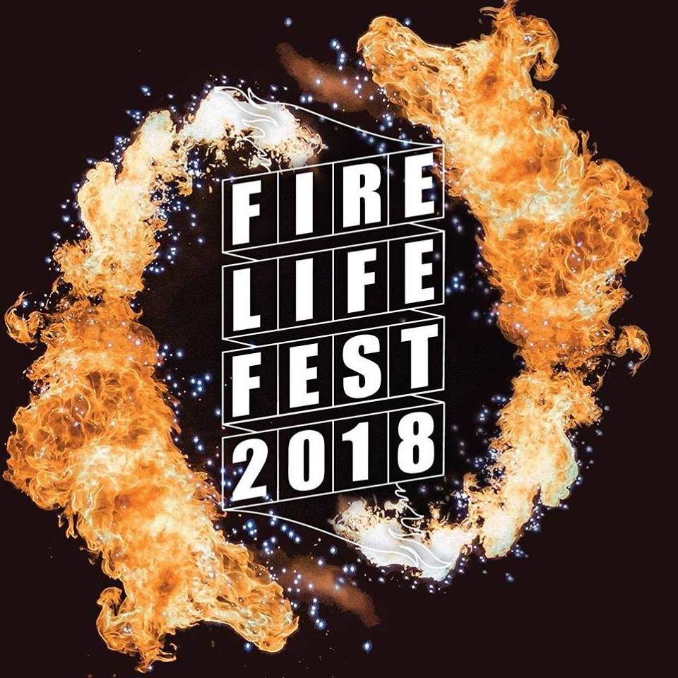 Fire Life Fest 2018 poster, the title framed by flames